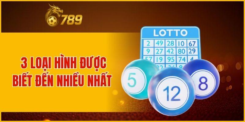 3 loại hình được biết đến nhiều nhất