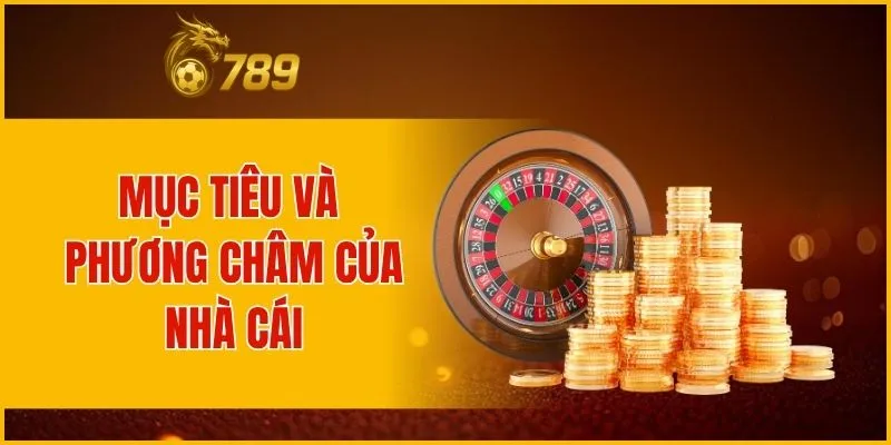 Định hướng về mục tiêu của nhà cái