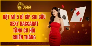 Soi Cầu Sexy Baccarat