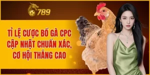 Tỉ Lệ Cược Bồ Gà CPC